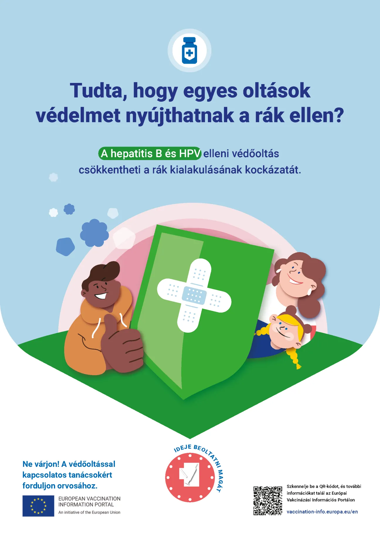 Tudta, hogy egyes oltások védelmet nyújthatnak a rák ellen?
