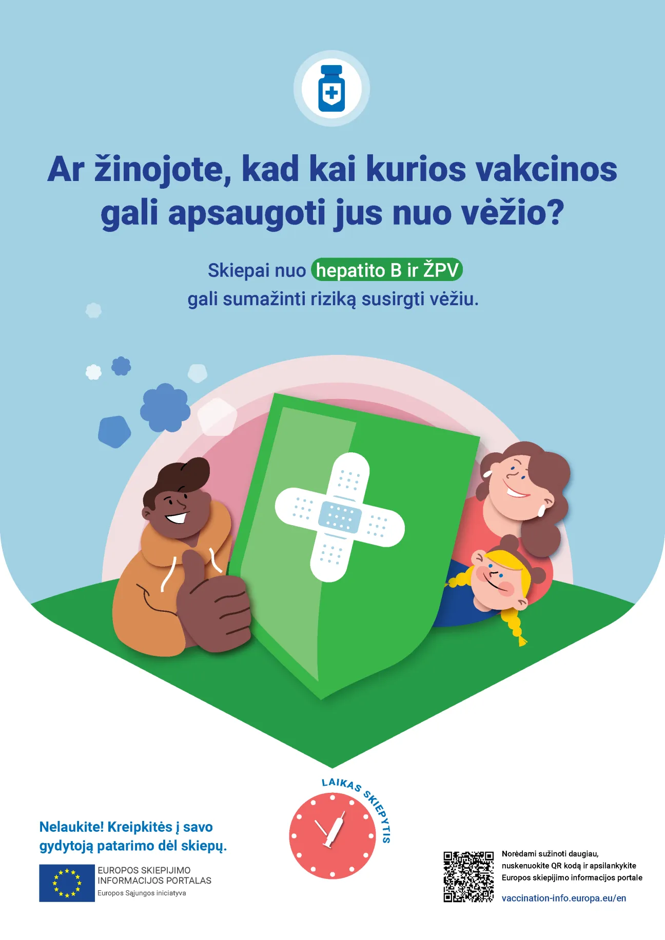 Ar žinojote, kad kai kurios vakcinos gali apsaugoti jus nuo vėžio?