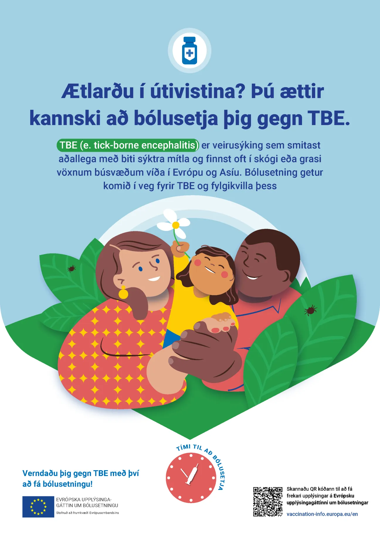 Ætlarðu í útivistina? Þú ættir kannski að bólusetja þig gegn TBE