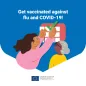Get vaccinated against flu and COVID-19!