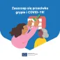 Zaszczep się przeciwko grypie i COVID-19!