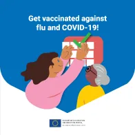 Get vaccinated against flu and COVID-19!