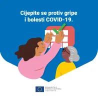 Cijepite se protiv gripe i bolesti COVID-19.